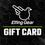 Effing Gear digital gift card