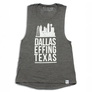 Dallas Effing Skyline- Muscle Tank - Effing Gear